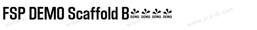 FSP DEMO Scaffold B字体转换